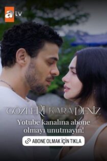 دانلود سریال چشمانش دریای سیاه – Gözleri Karadeniz 2025 (زیرنویس فارسی)